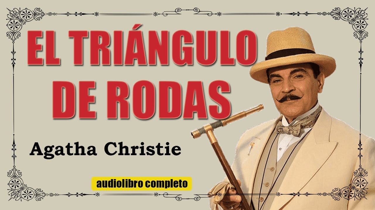 EL TRIANGULO -  AGATHA CHRISTIE