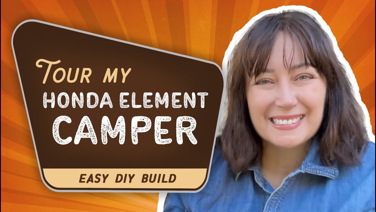Honda Element Camper Tour: идеальная сборка микродома на колесах своими руками для начинающих (сб...