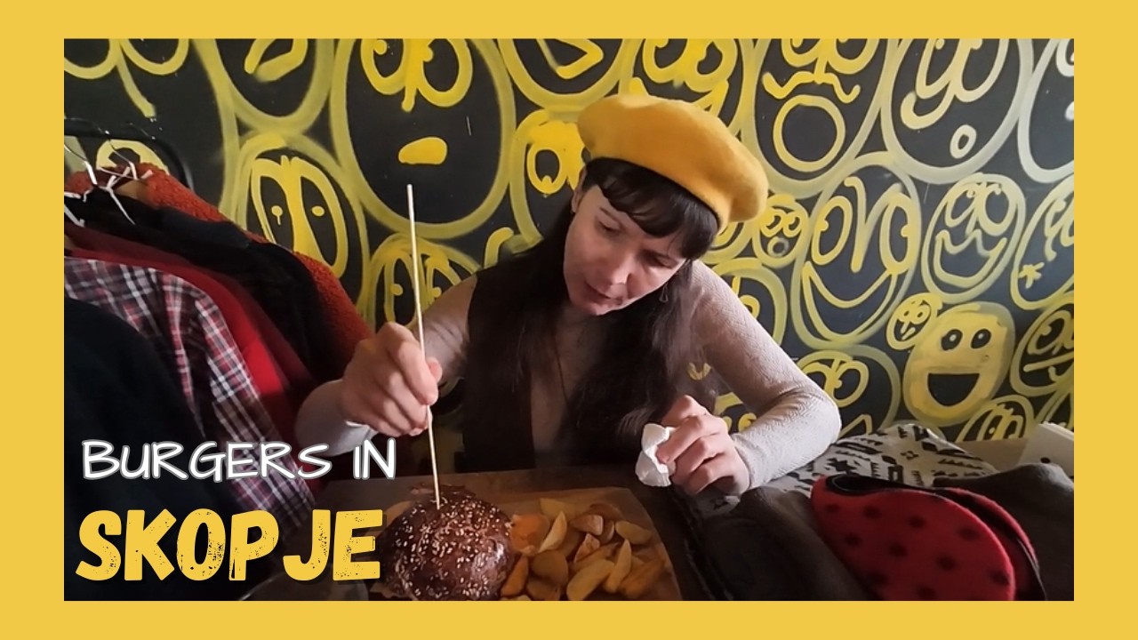 Best Burgers in Skopje  | Local Guide