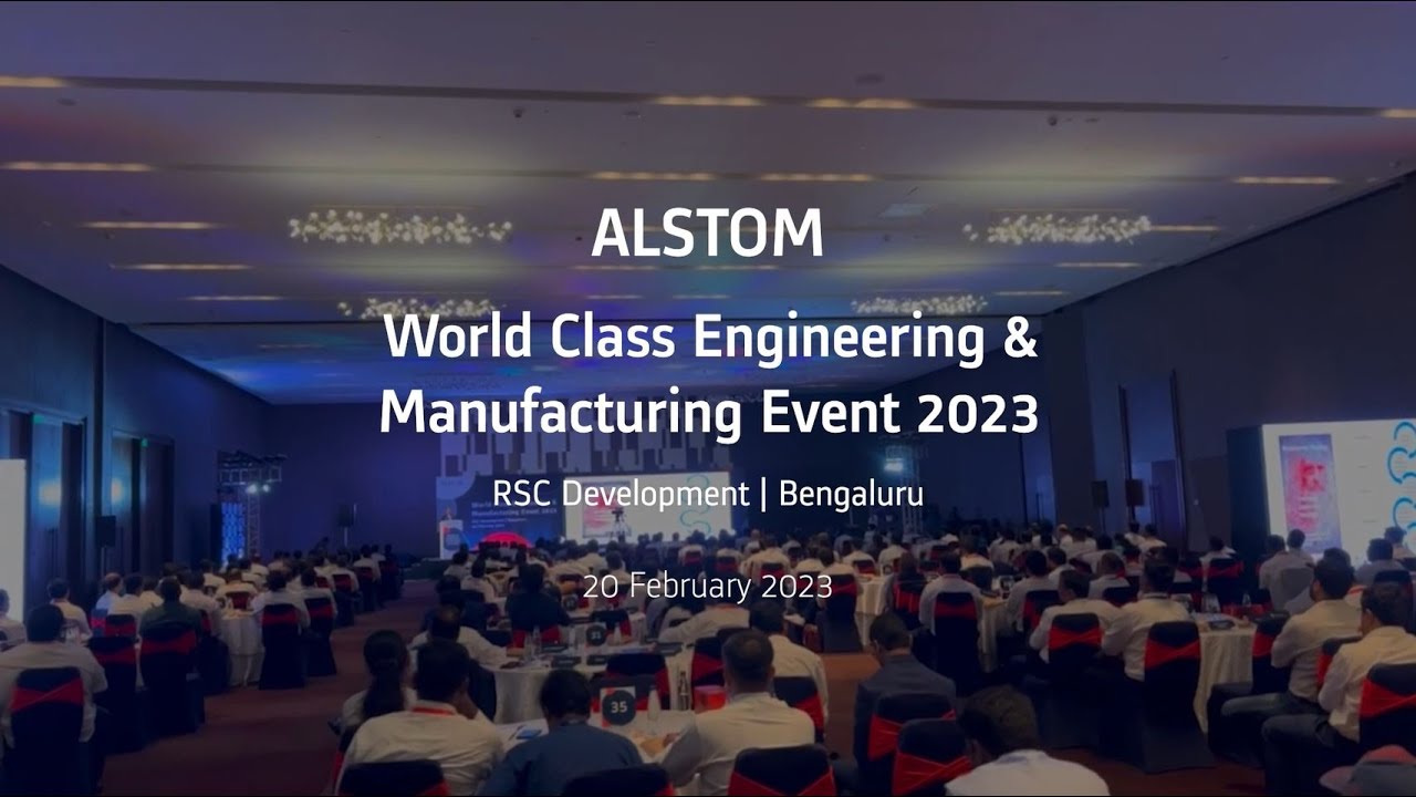 Alstom India &ndash; World Class Engineering & Manufacturing Event 2023