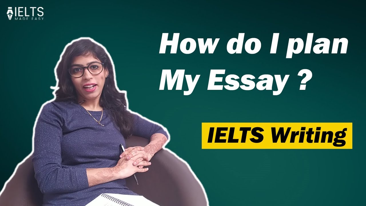 How do I plan my Essay | Sonam Sandhu