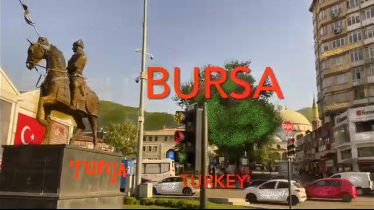 BURSA, TURKEY is a conservative city? Czy BURSA jest konserwatywna? HISTORIA, ARCHITEKTURA, OBYCZAJE