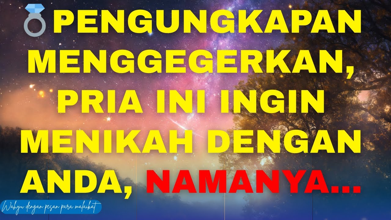 💍PENGUNGKAPAN MENGGEGERKAN, PRIA INI INGIN MENIKAH DENGAN ANDA, NAMANYA...