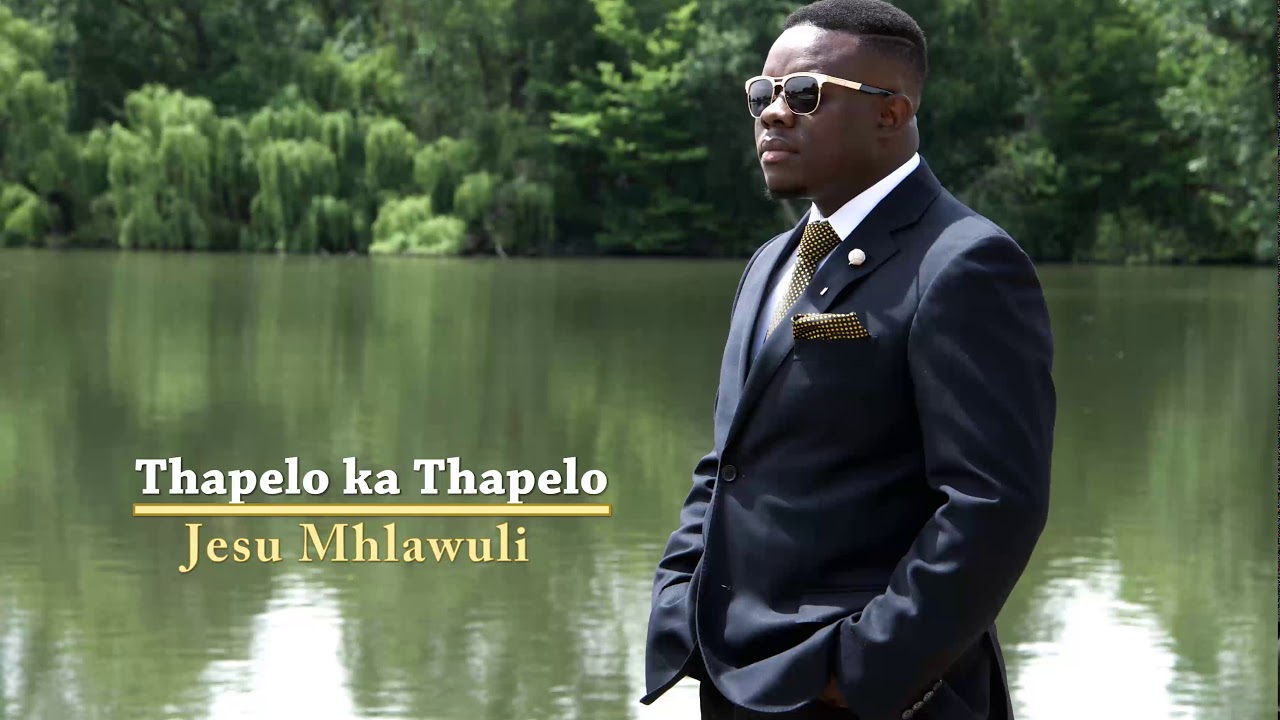 Thapelo ka Thapelo- Jesu Mhlawuli