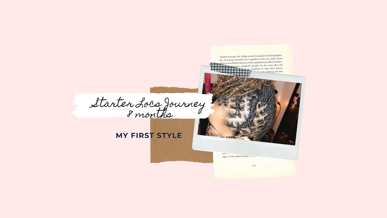8 Month Loc Journey  - My First Loc Hair Style