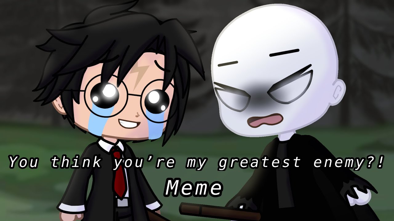 Voldemort is NOT Harry's greatest enemy?? | Gacha Club Meme