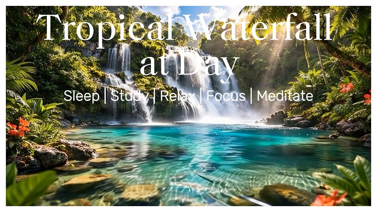 Tropical Waterfall at Day Ambience 🌿💧White Noise -  Sleep | Study | Relax | Focus | Meditate