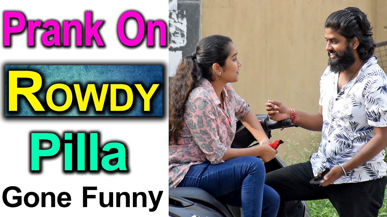 Prank on Rowdy Pilla || Prank Gone Funny || Telugu Pranks || Telugu waala