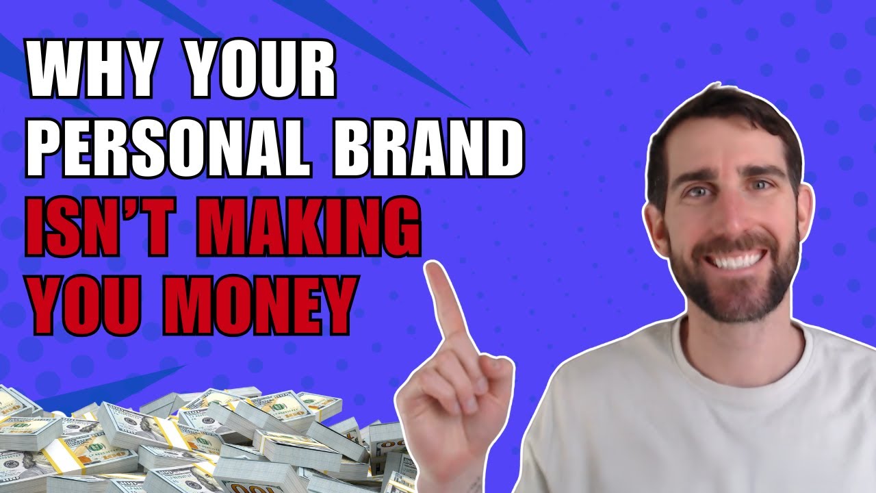 Why Your Personal Brand Isn’t Making You Money