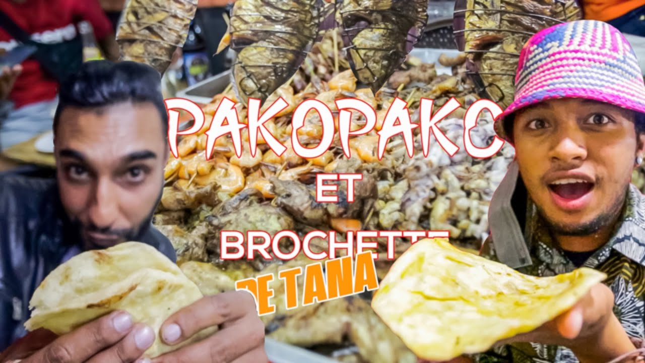 Street Food Madagascar - Brochette, grillade et tortilla (Pako-pako) à la Malgache.