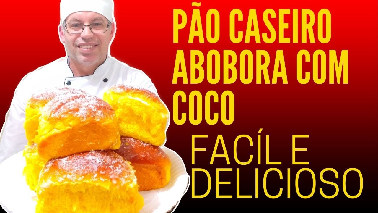 Pão caseiro de abobora com coco/ fácil e fofinho