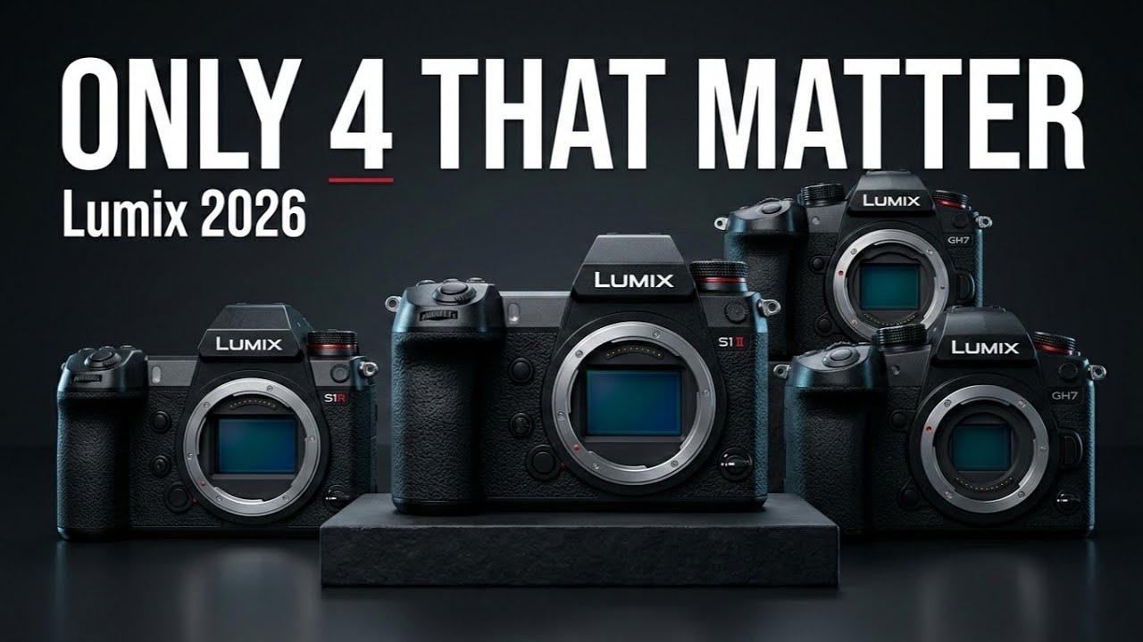 The ONLY 4 Panasonic Lumix Cameras You MUST Buy in 2026