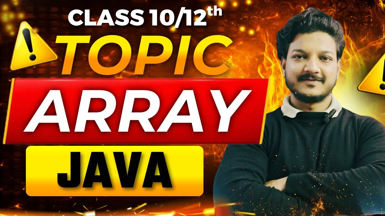 Introduction - ARRAY IN JAVA | Class 10-12th | ISC & ICSE