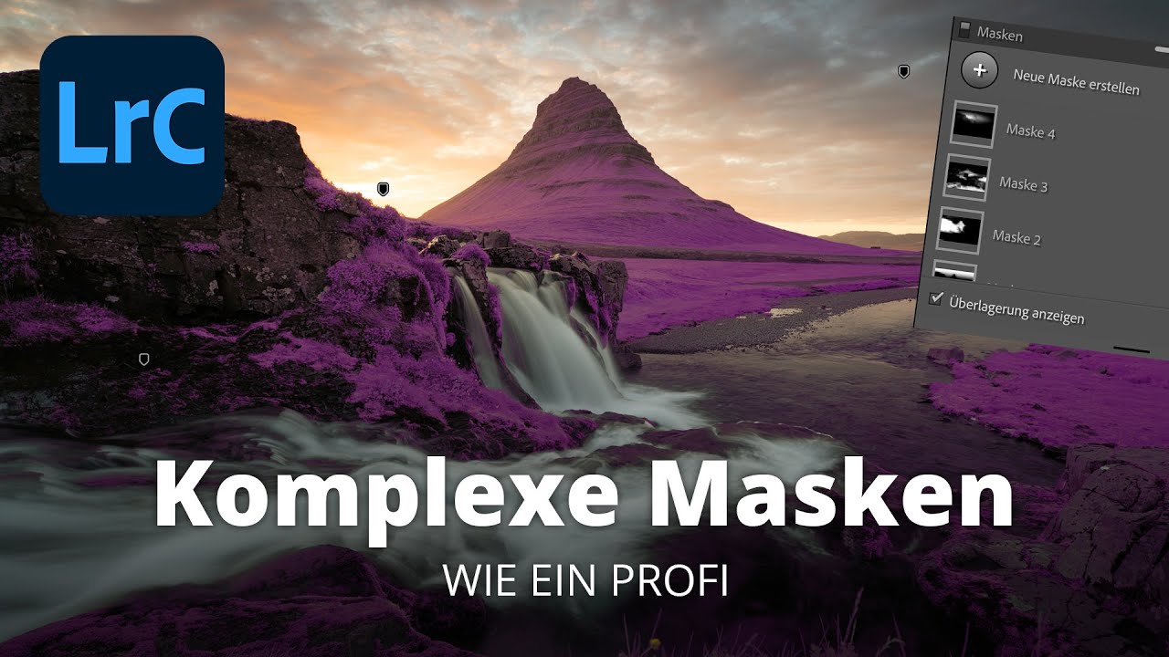 Komplexe Masken in Lightroom einfach erstellen