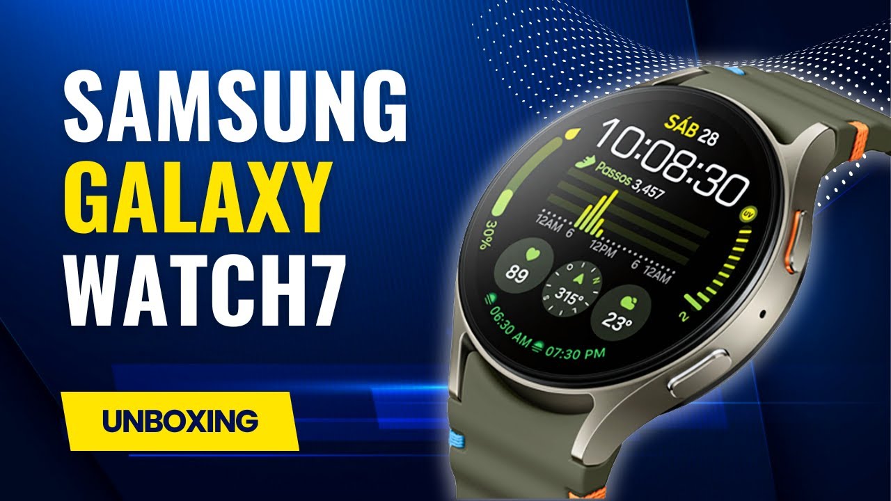 Samsung Galaxy Watch 7: Unboxing, Primeira Configuração e Funções Incríveis Desse Smartwatch!