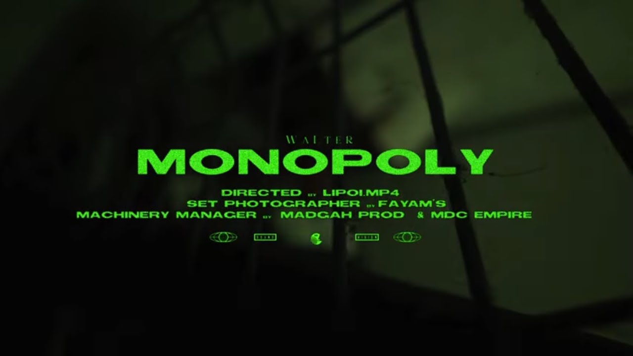 Walter - mONopOLy [Official Music Video]