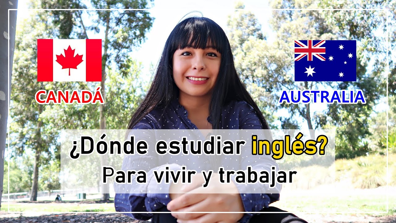 Estudiar ingles en el extranjero 🌏 3 razones por qué SI estudiar en Australia y NO en Canadá