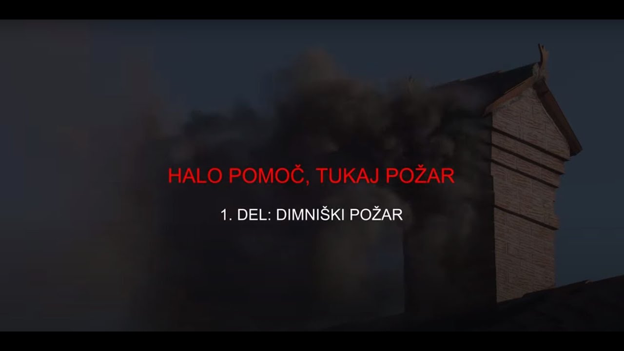 Halo pomoč, tukaj požar! 1.del: Dimniški požar