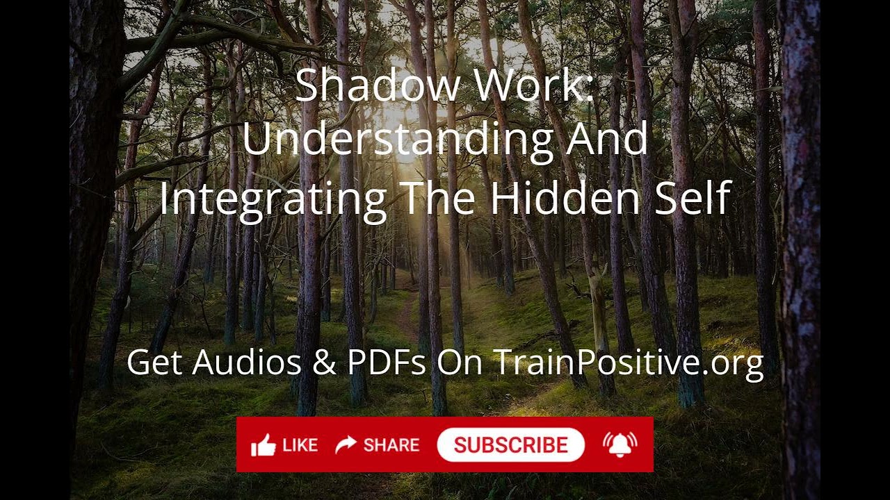 Shadow Work Understanding and Integrating the Hidden Self