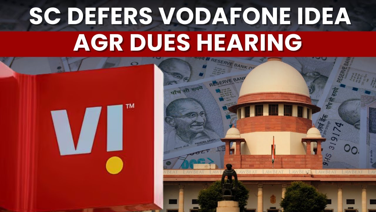SC Defers Vodafone Idea AGR Dues Hearing To October 6 | Vodafone Idea AGR Dues Case News