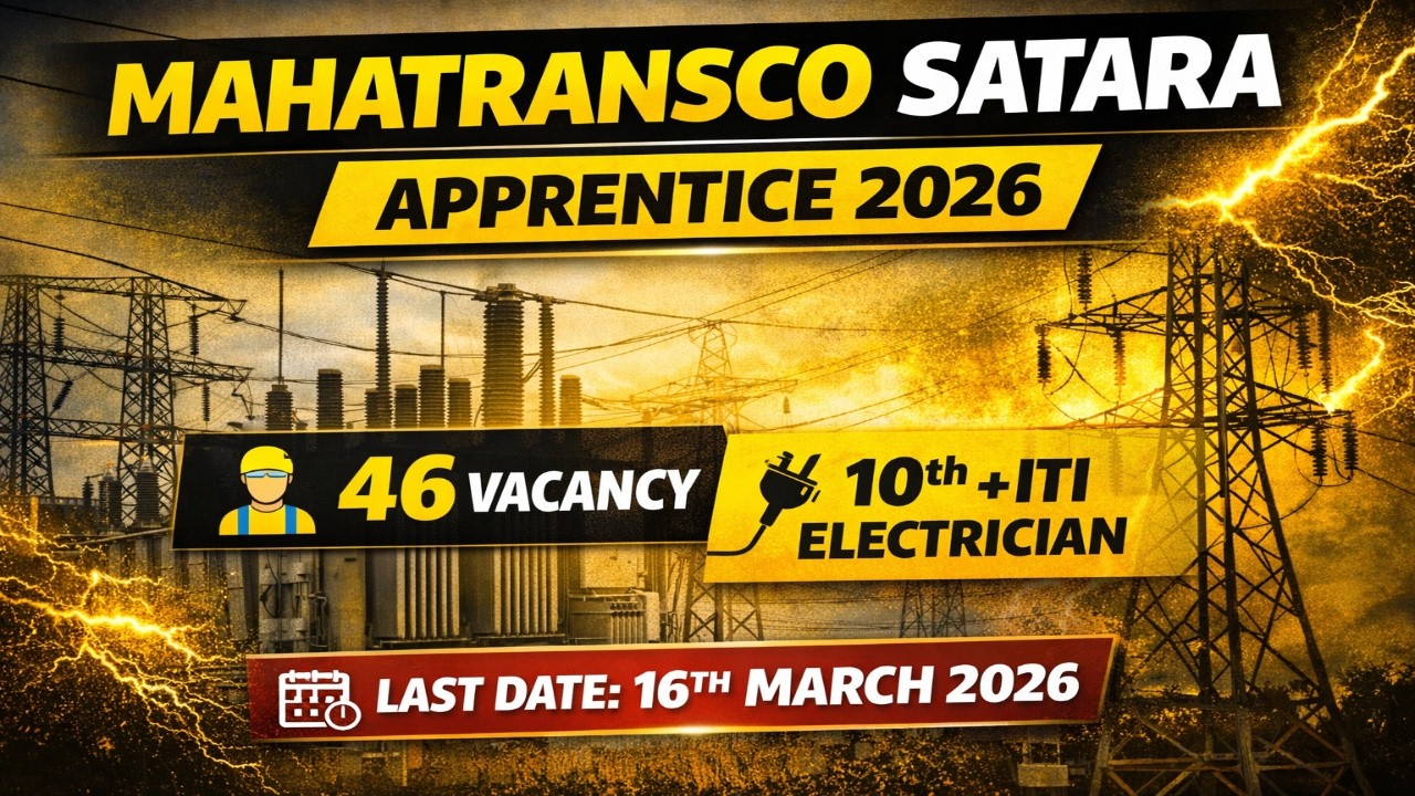 Mahatransco Satara Apprentice Bharti 2026|महापारेषण सातारा येथे 46 जागांची Apprentice भरती|Jobs 247