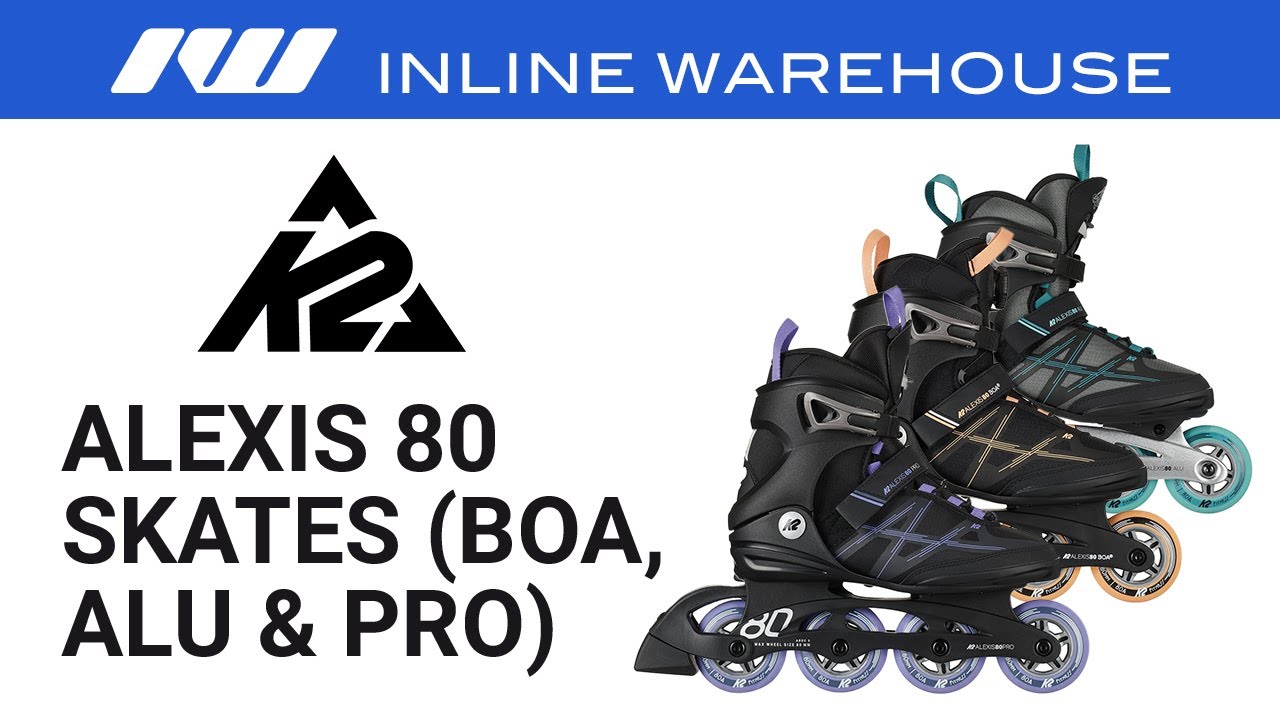 K2 Alexis 80 BOA, K2 Alexis 80 ALU, and K2 Alexis 80 Pro Women's Skates Review