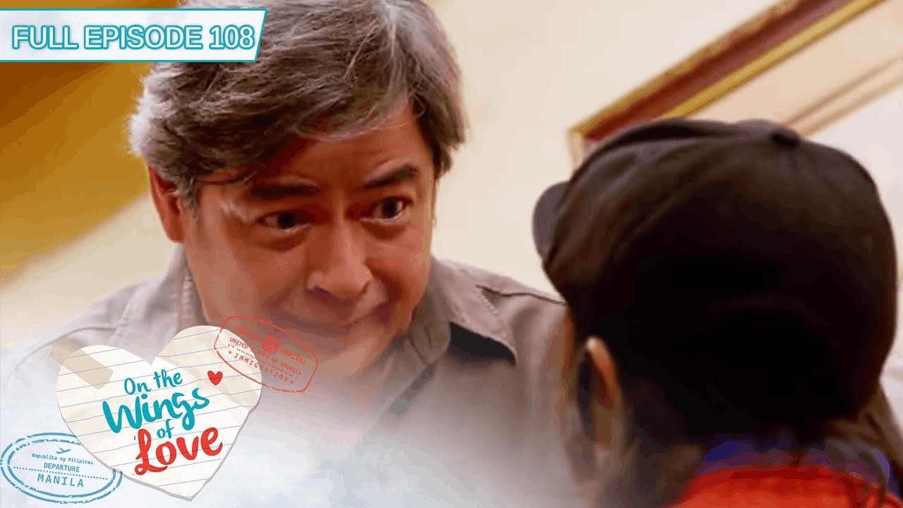 Full Episode 108 | On The Wings of Love [ENG SUB]