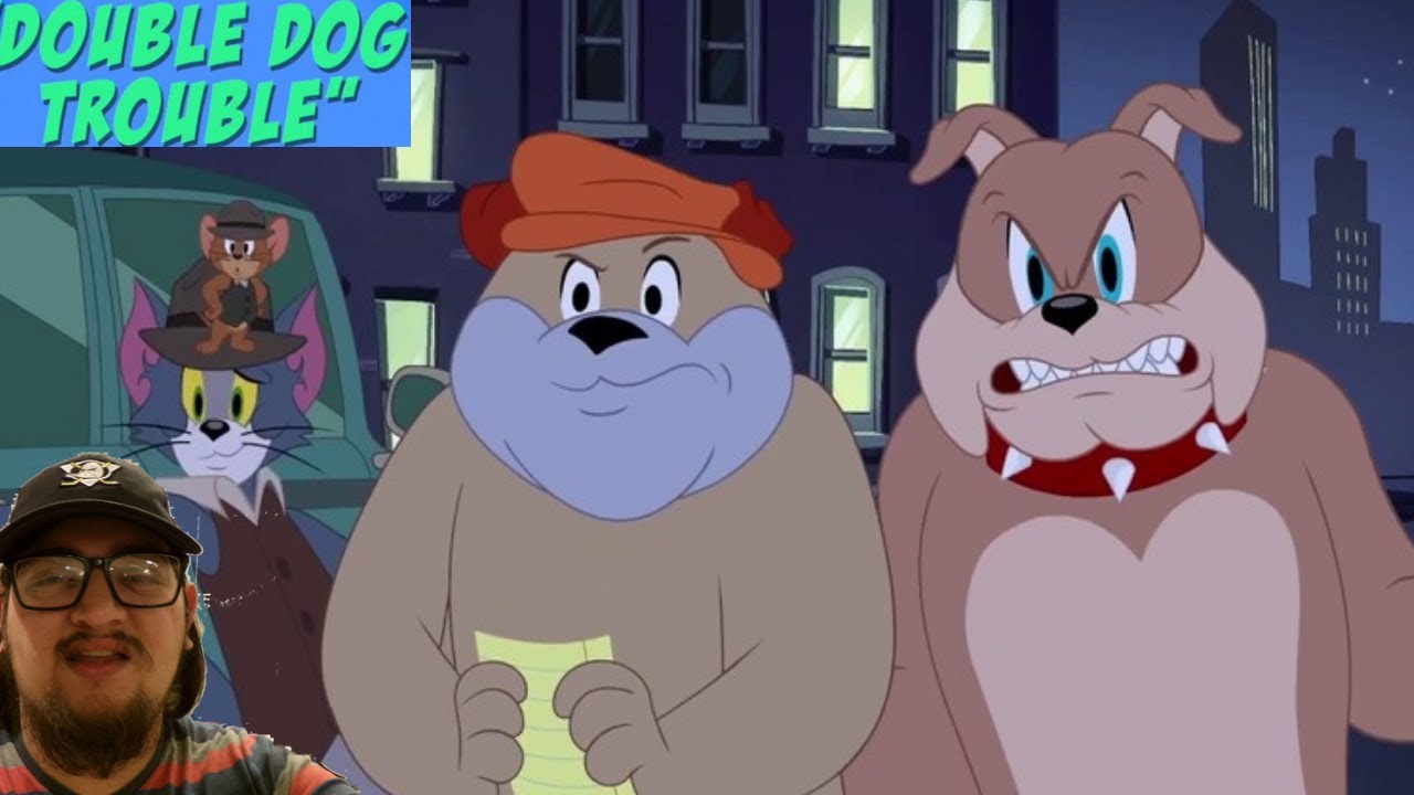 Tom and Jerry Show (2014): Double Dog Trouble – First Time Watching: Spike’s Identity Crisis?