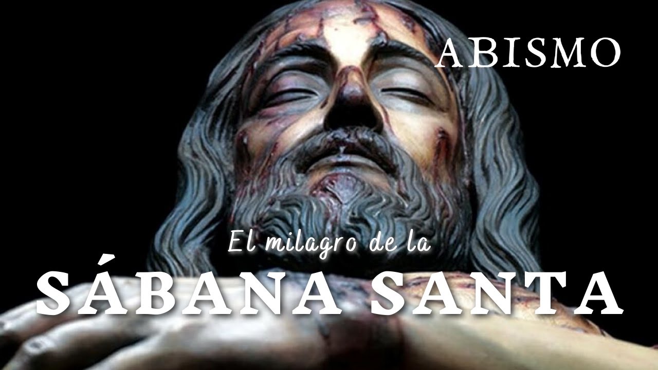 El milagro de la Sábana Santa _ T01xP38 ABISMO.