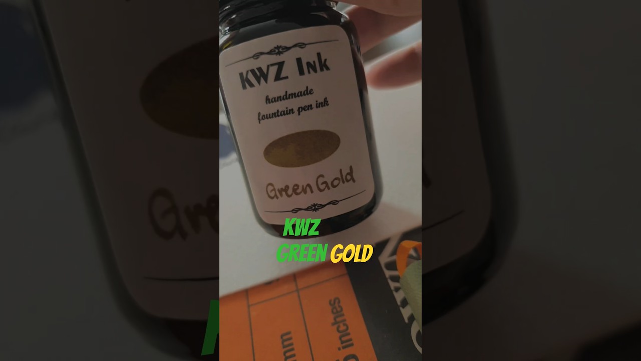 KWZ Green Gold ink 