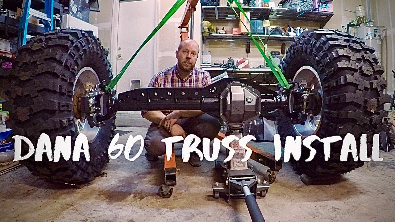 Installing Dana 60 1 Ton Axle Swap Truss