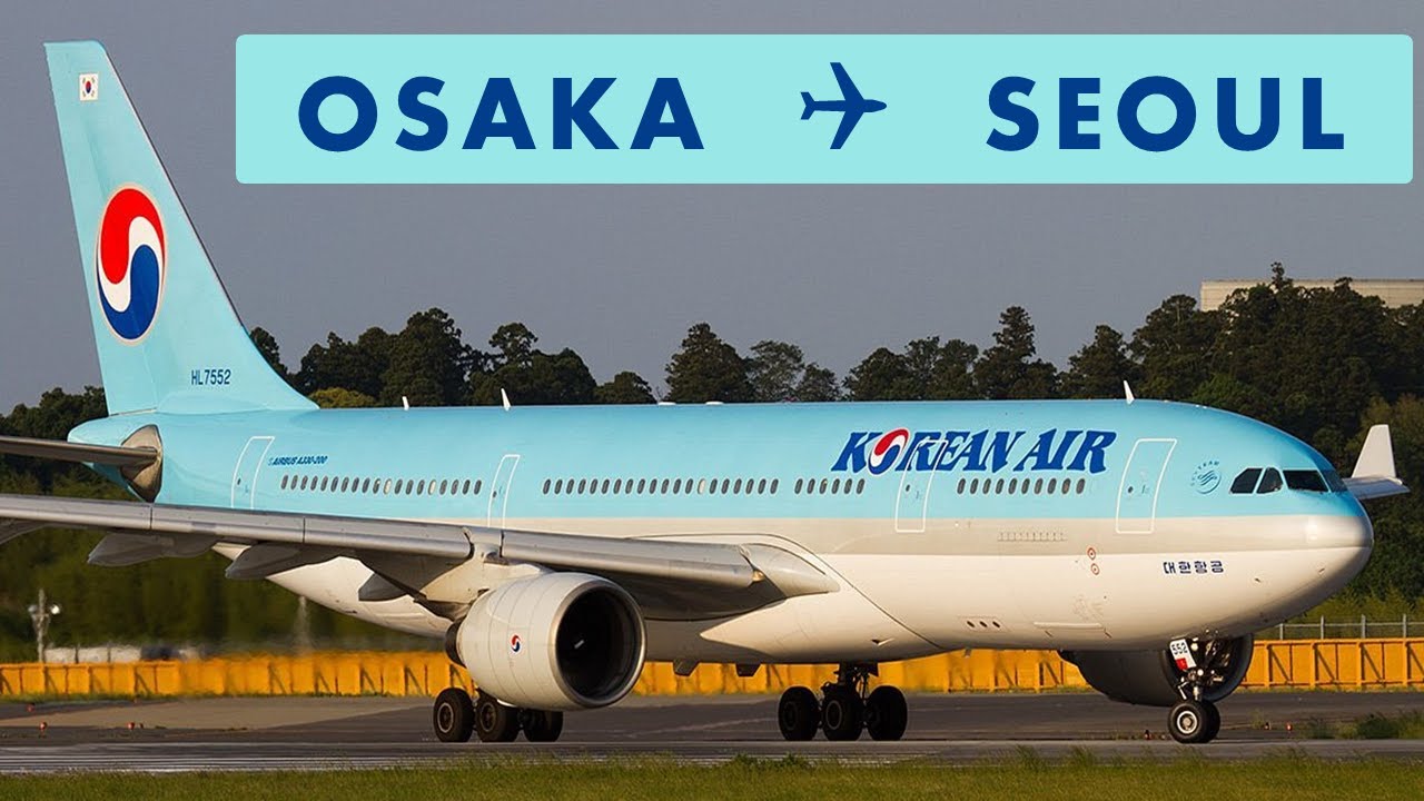 Flight Osaka to Seoul with Korean Air