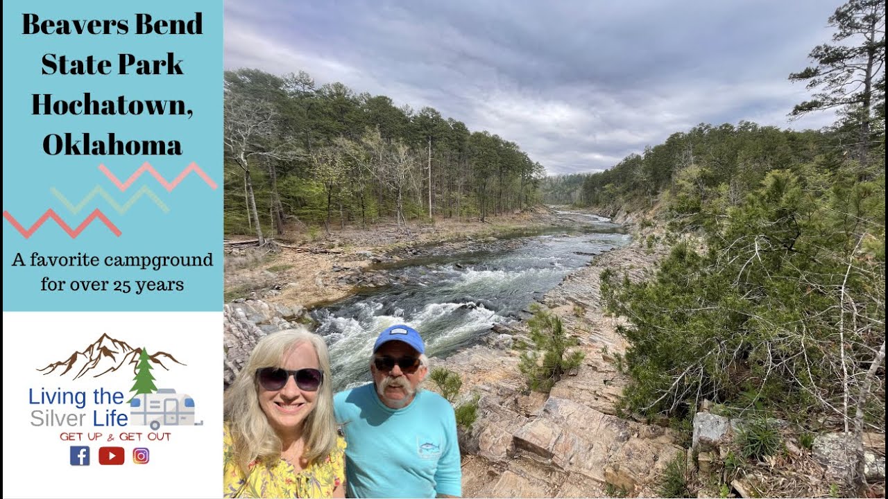 Beavers Bend State Park in Hochatown, Oklahoma: A Favorite Campground for 25 years