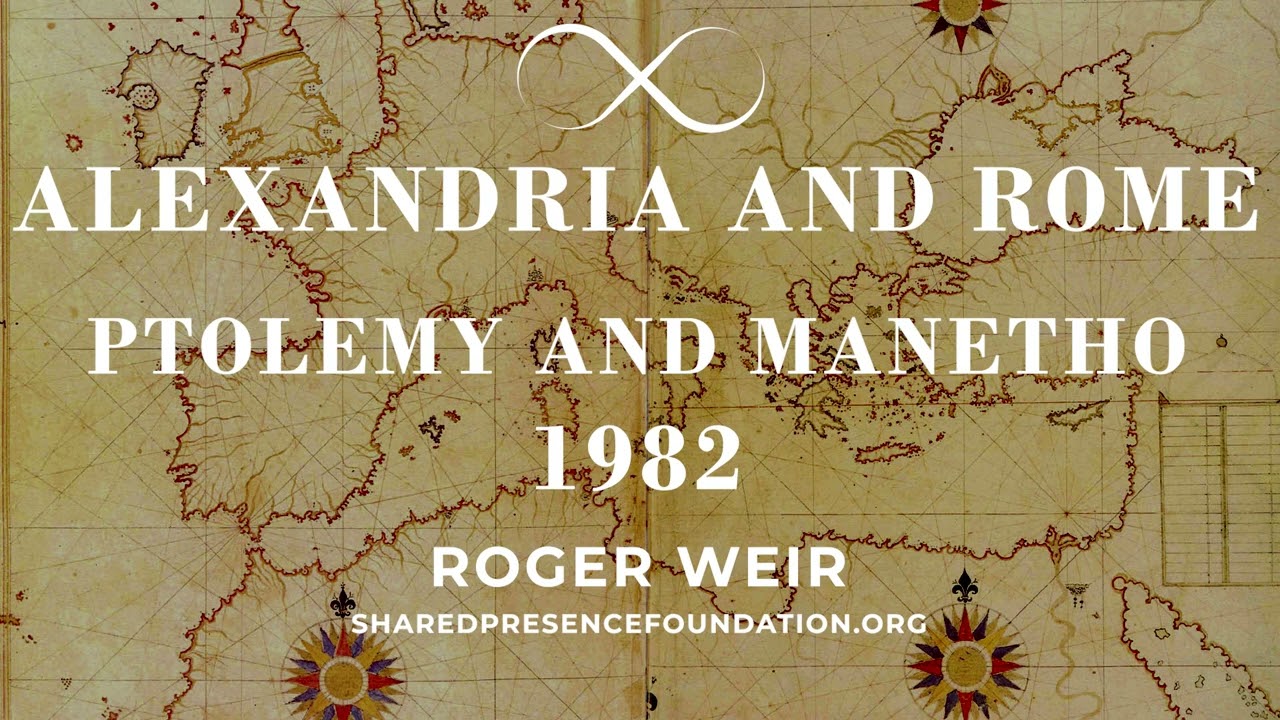 Alexandria and Rome - Ptolemy and Manetho (July 1, 1982)
