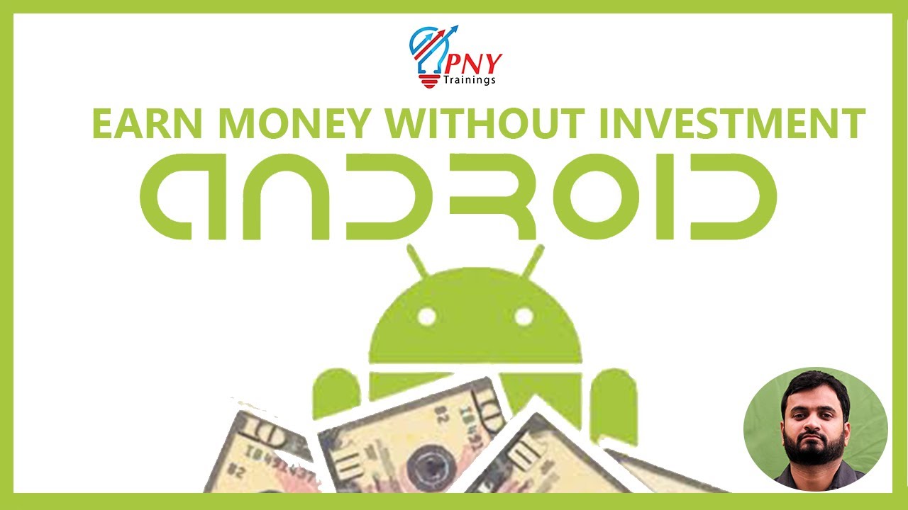 How to Make Money through Android Apps || Increase your Income || Easy and Save Way