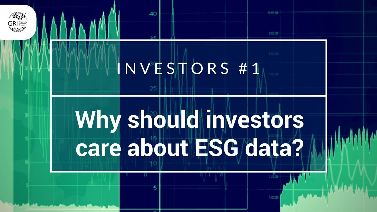 Why should investors care about ESG data? - Investors #1