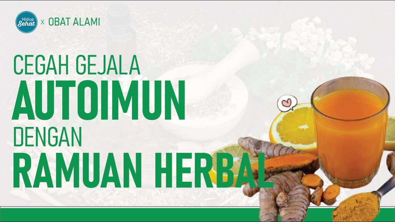 Turunkan Gejala Autoimun dengan Racikan Alami | Hidup Sehat tvOne