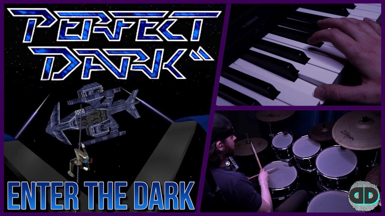 Perfect Dark | Enter The Dark (DonutDrums)
