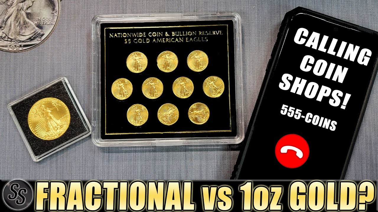 Should You Buy 1oz Gold or Fractional Gold? Coin Shops Answer!