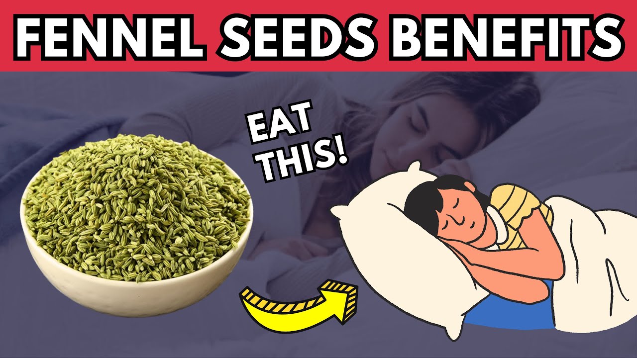 Fennel Seeds Water At Night Benefits You Should Know