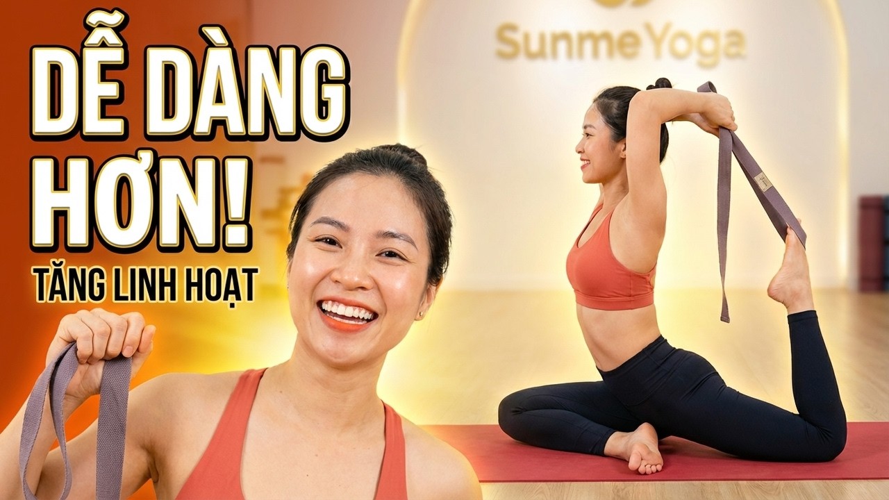 Yoga Với Dây – Hỗ Trợ Tư Thế, Tăng Linh Hoạt An Toàn | HLV Ngô Hằng | Sunme Yoga