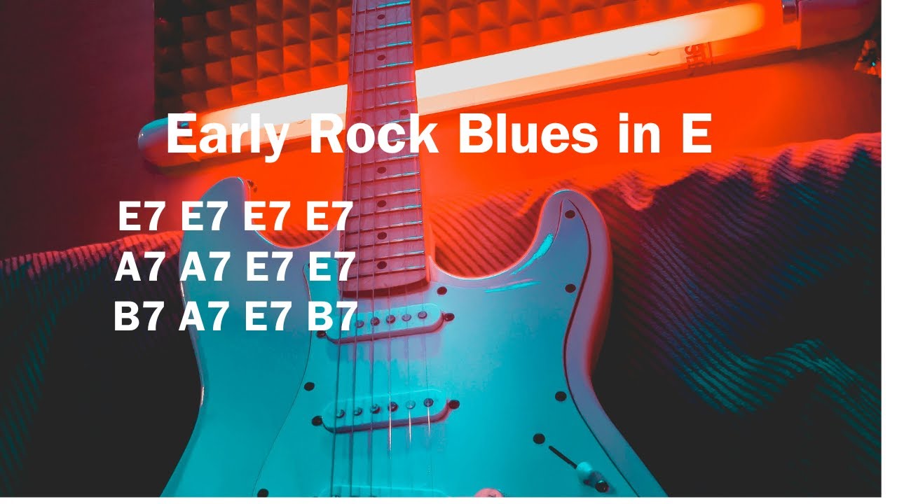 Early Rock Blues in E