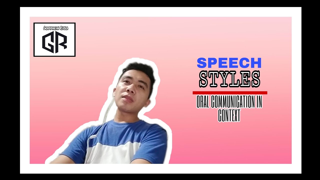 Types of Speech Styles ( #OralCommunication #SeniorHighSchool )