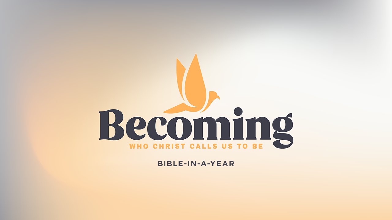 Bible in a Year  — Week Four