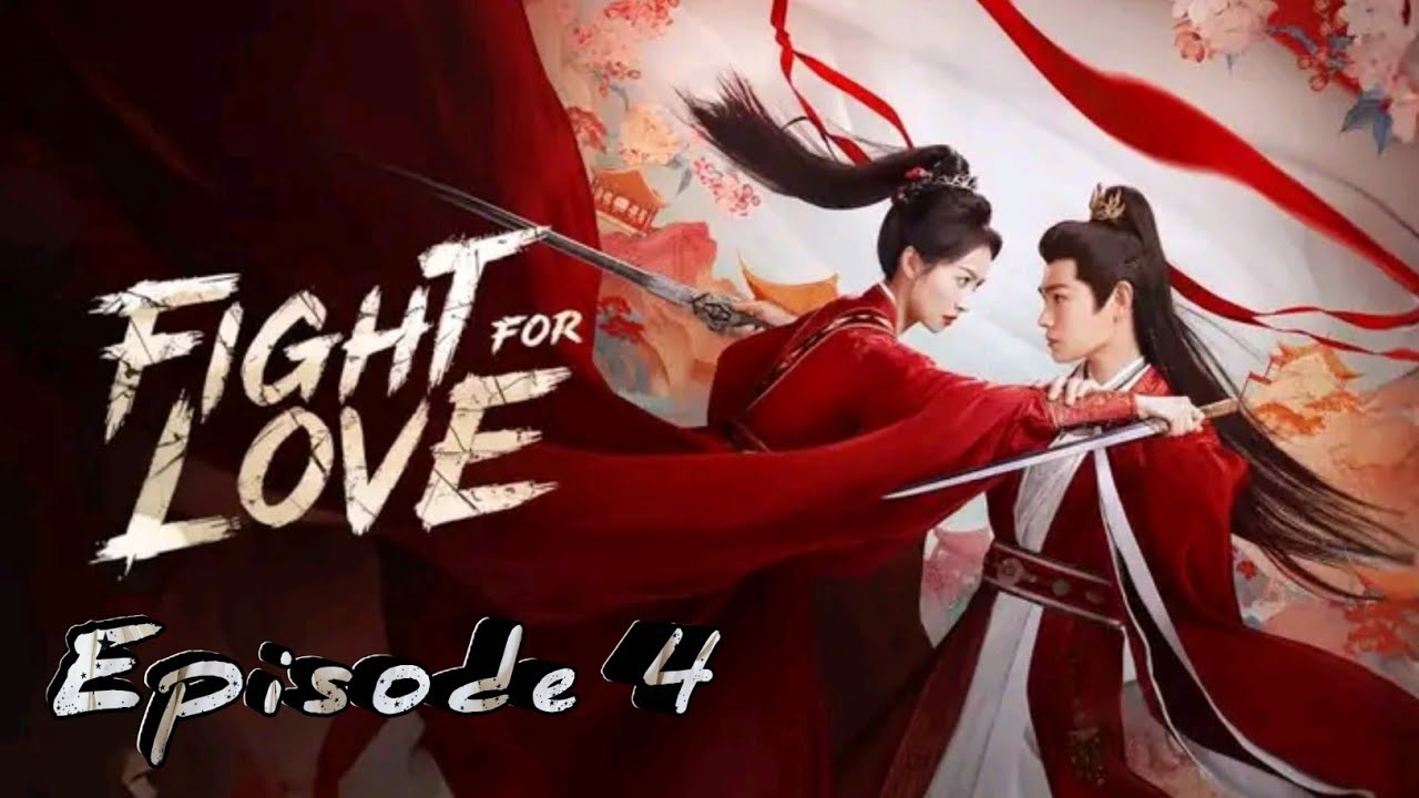 Fight for love Chinese drama episode 4 🥺 