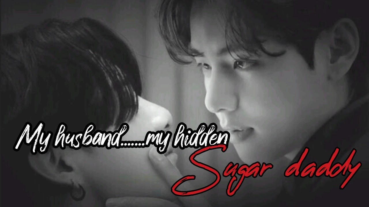 [ONESHOT] My husband....my hidden sugar daddy || top tae || age gap || taekook FF 