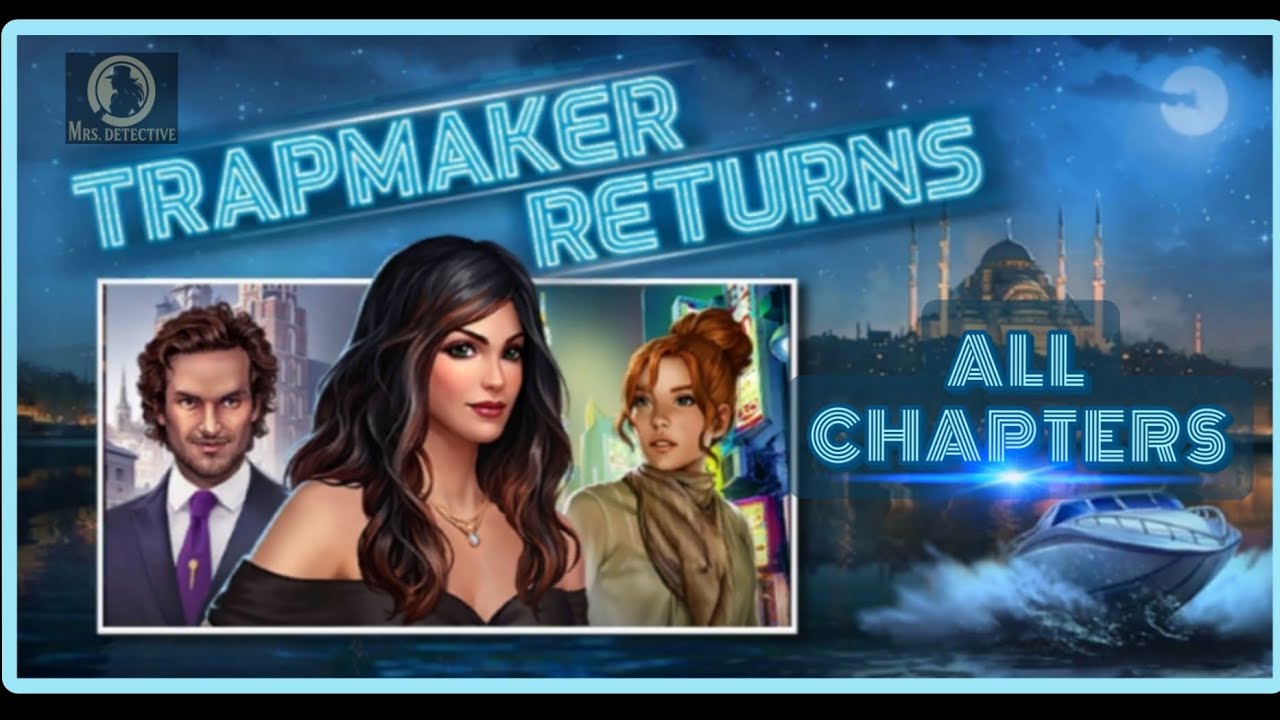 AE Mysteries TRAPMAKER RETURNS  - All Chapter Walkthrough ( Haiku Games)