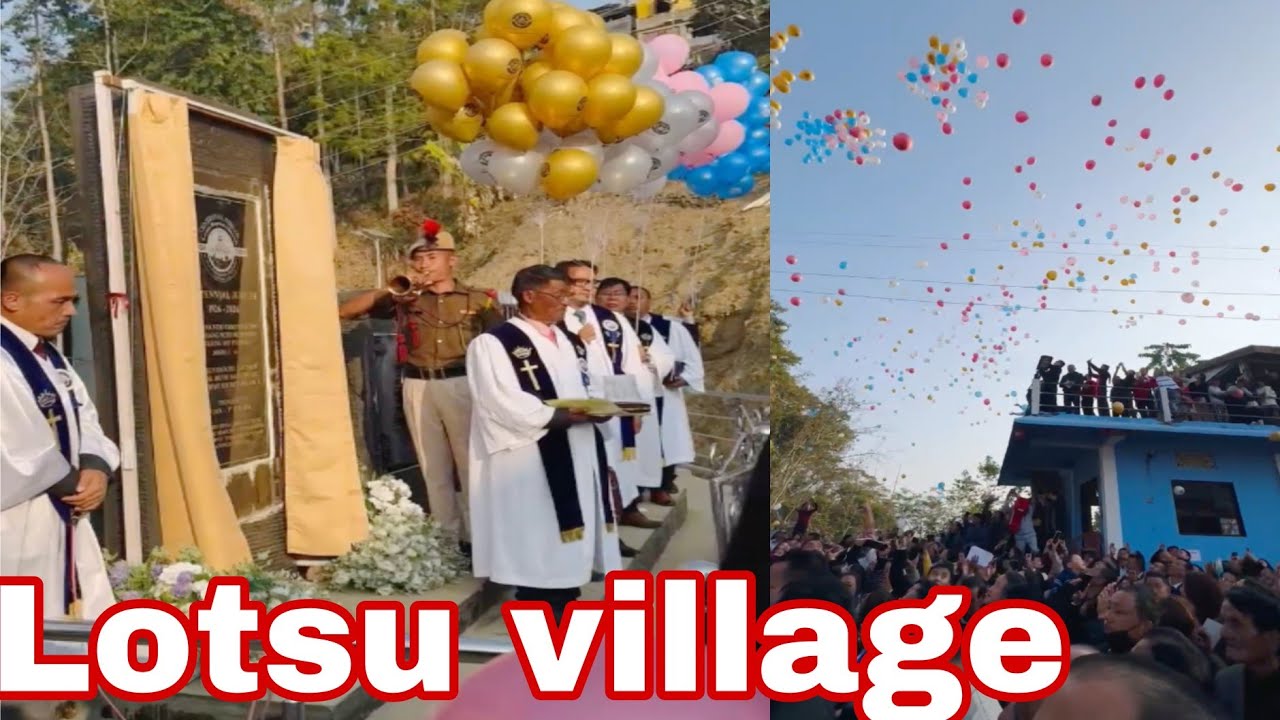 Lotsu village celebrate 100 years of Christianity#Day 1#Centennial Jubilee