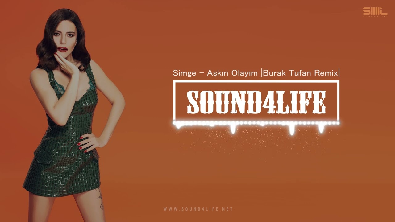 Simge - Aşkın Olayım (Burak Tufan Remix)
