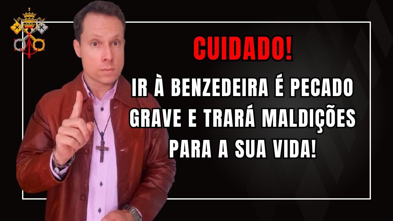 CUIDADO! Ir à benzedeira é pecado grave e trará maldições para a sua vida!